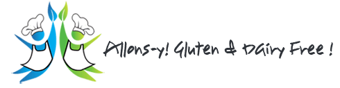 Allonsy! Gluten and Dairy Free